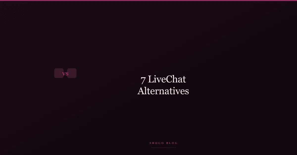 7 LiveChat Alternatives for Effective Customer Support thumbnail