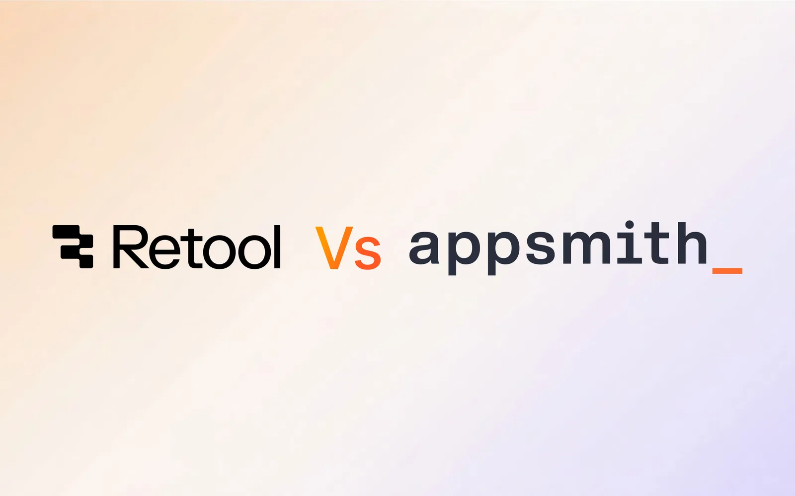 Retool vs Appsmith: Internal Tool Builders Compared (2026) thumbnail